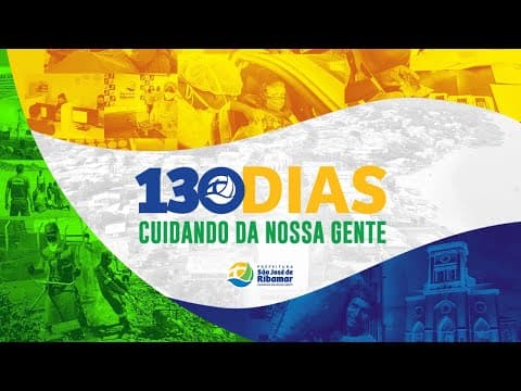 130 dias de muito trabalho